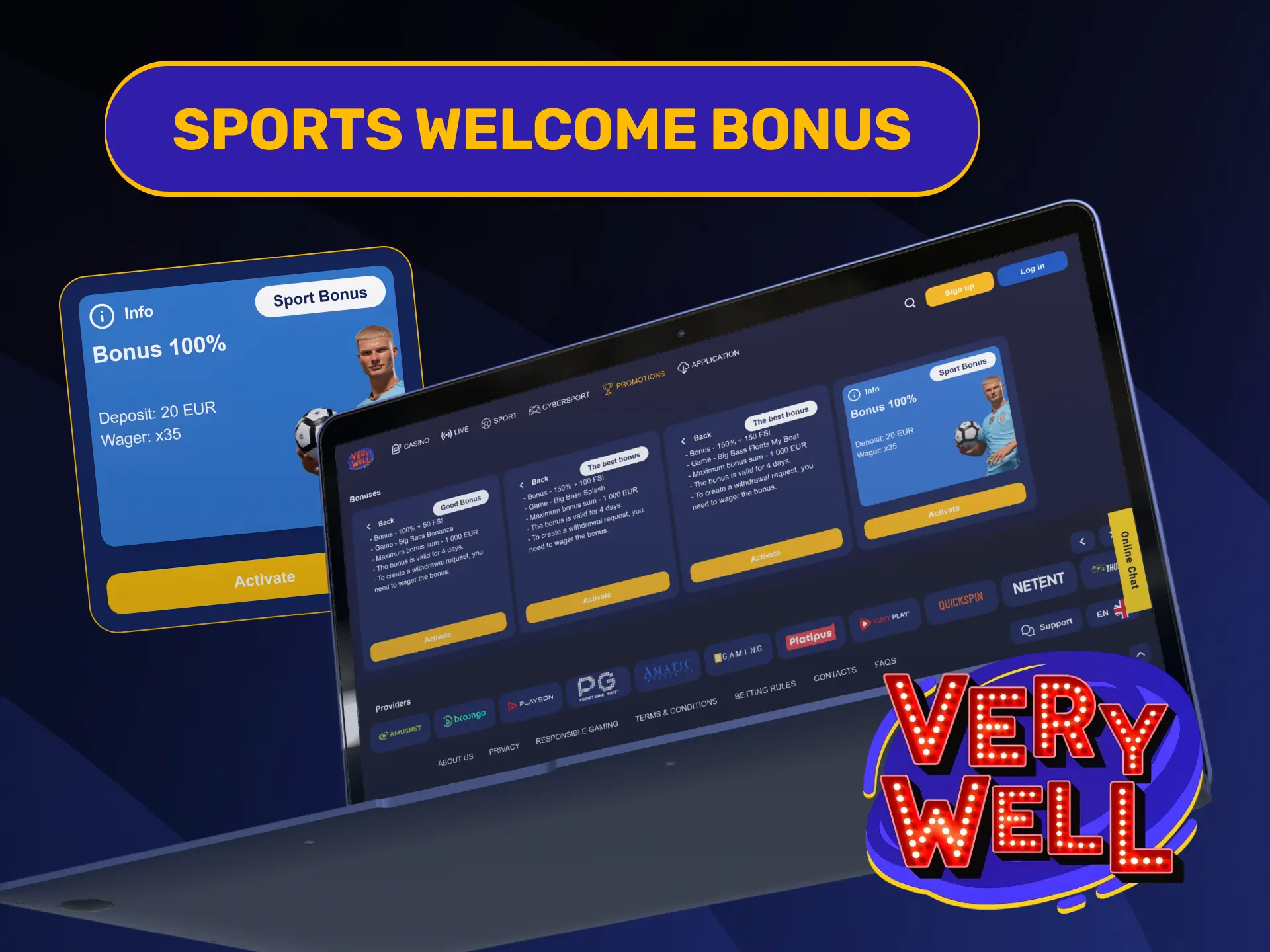 Unlock extra sports betting funds claiming new member VeryWell welcome Bonuses.
