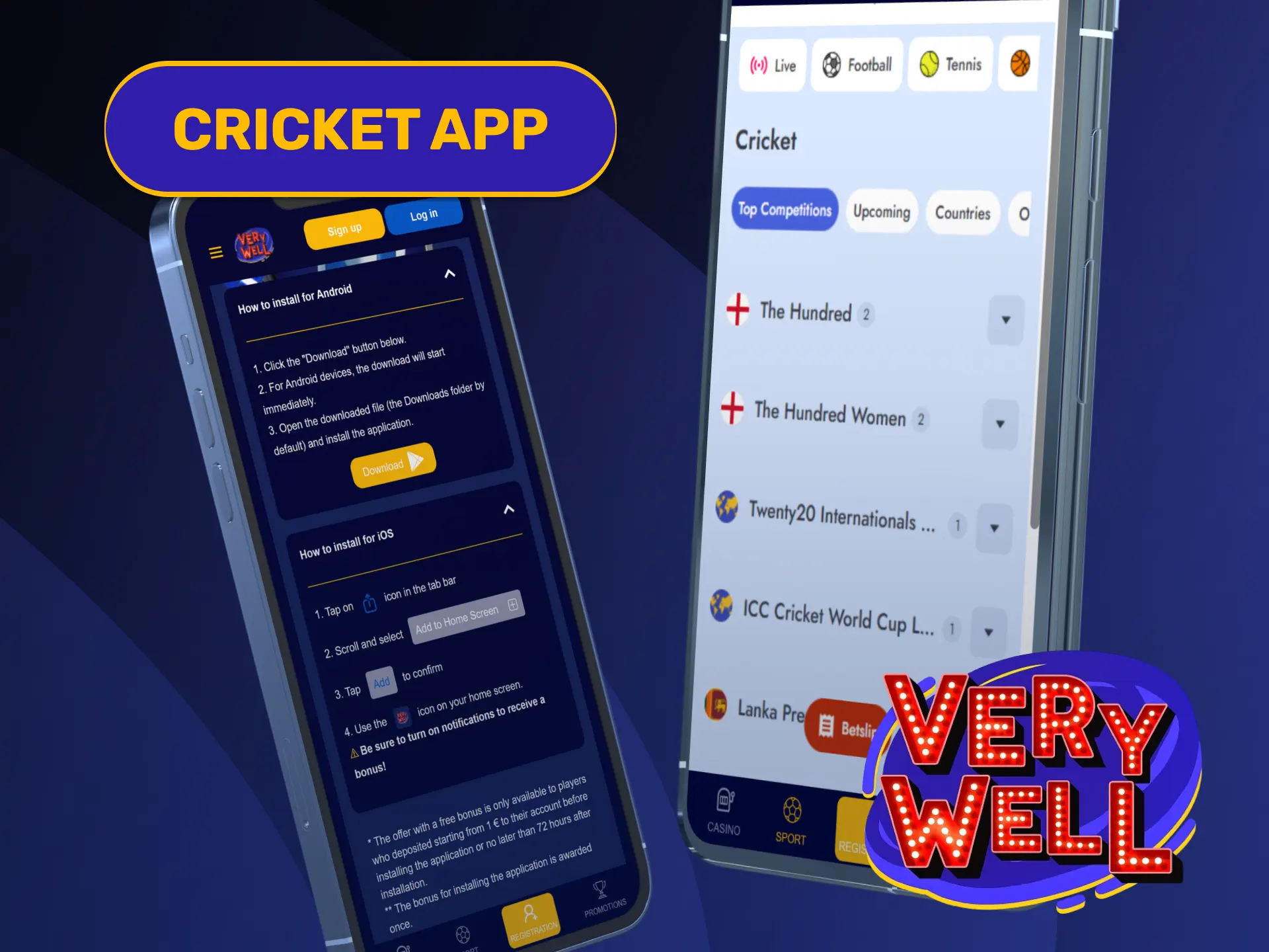 Wager on international test series using mobile VeryWell Cricket app.
