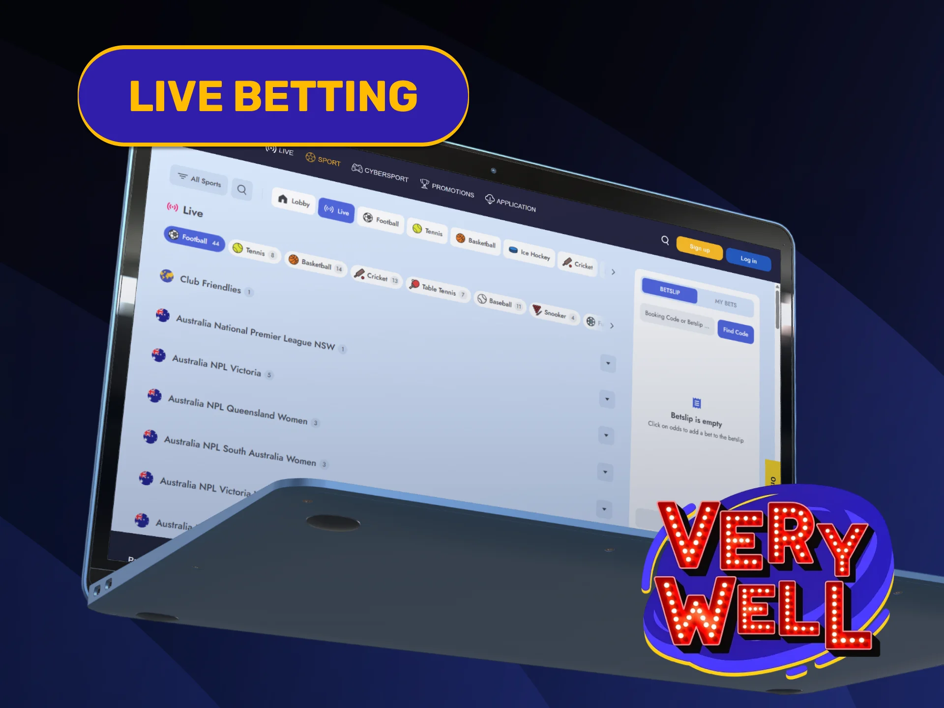 Place real-time in-play sports wagers on the active VeryWell Home page.