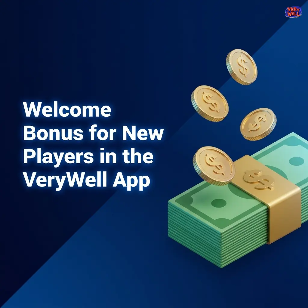 VeryWell App welcome bonus options showing Casino and Sports first deposit bonuses for new mobile players