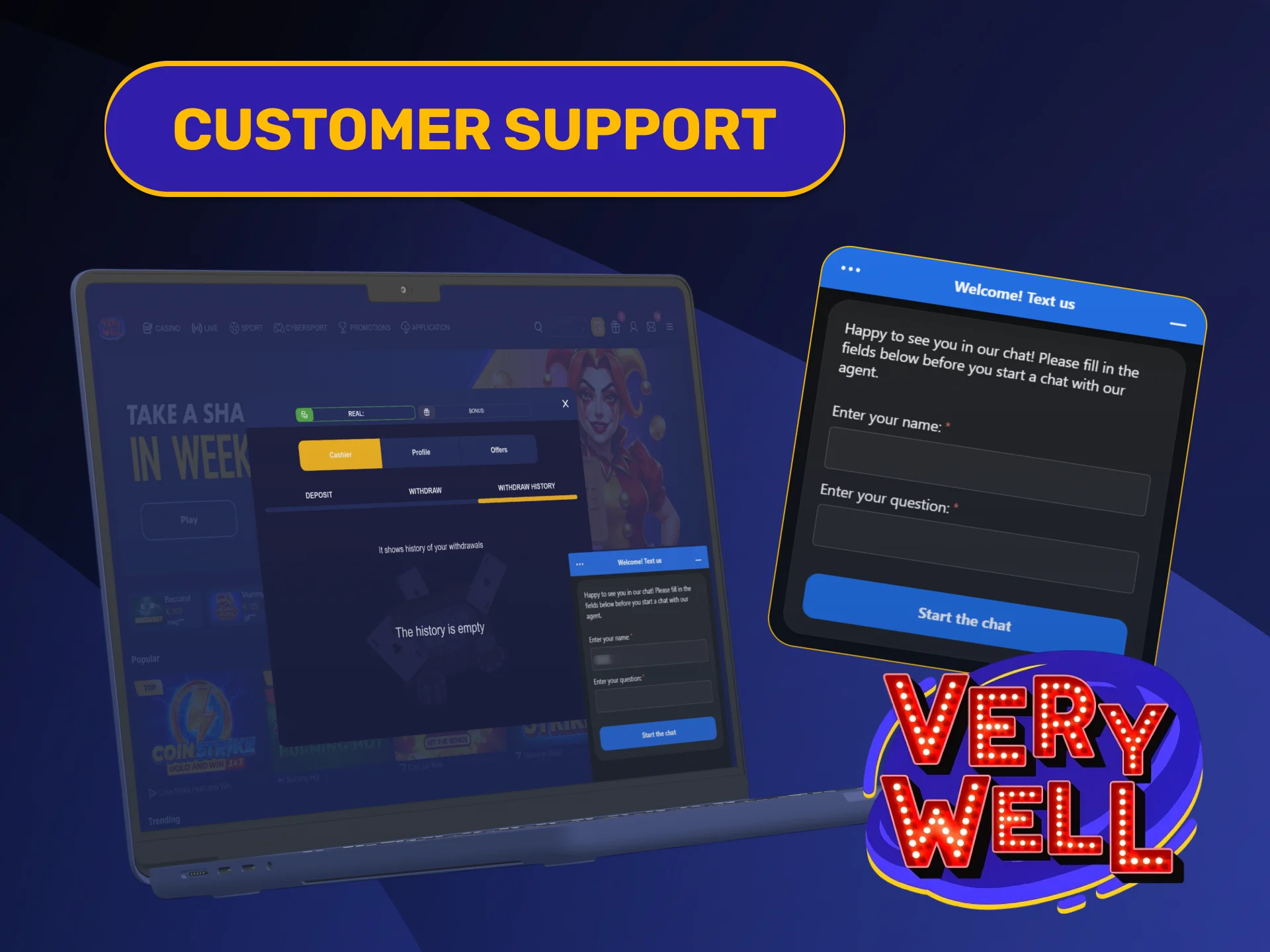 Contact help desk agents to track your active pending VeryWell Withdrawal.