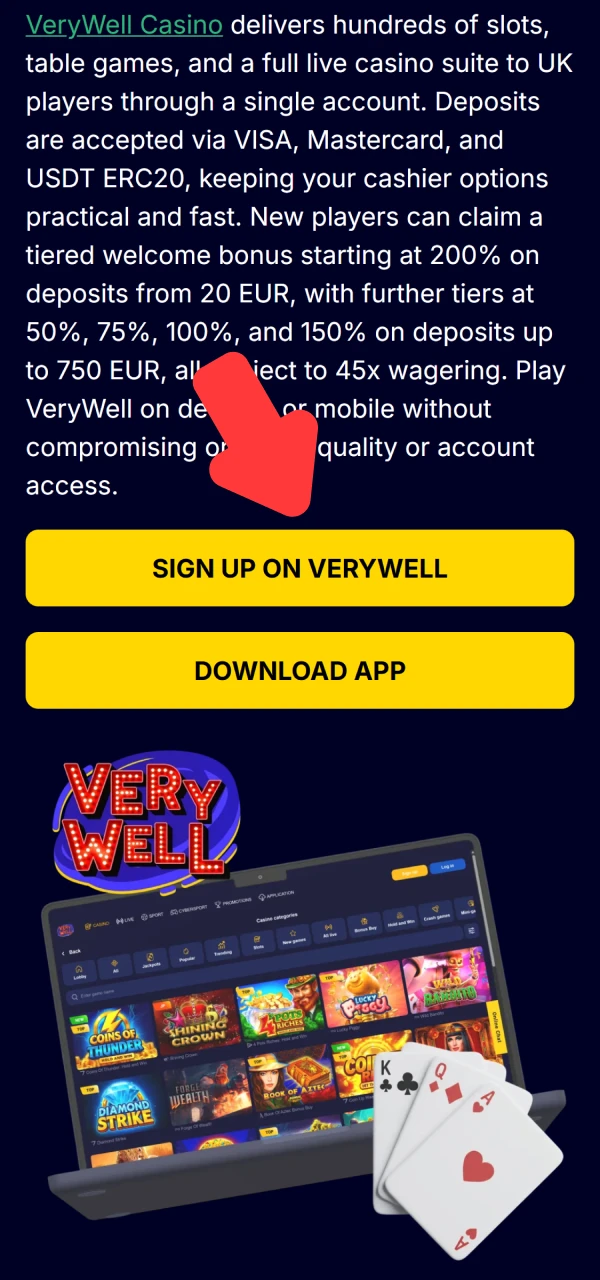Press the signup link explaining how to start playing at VeryWell Casino.