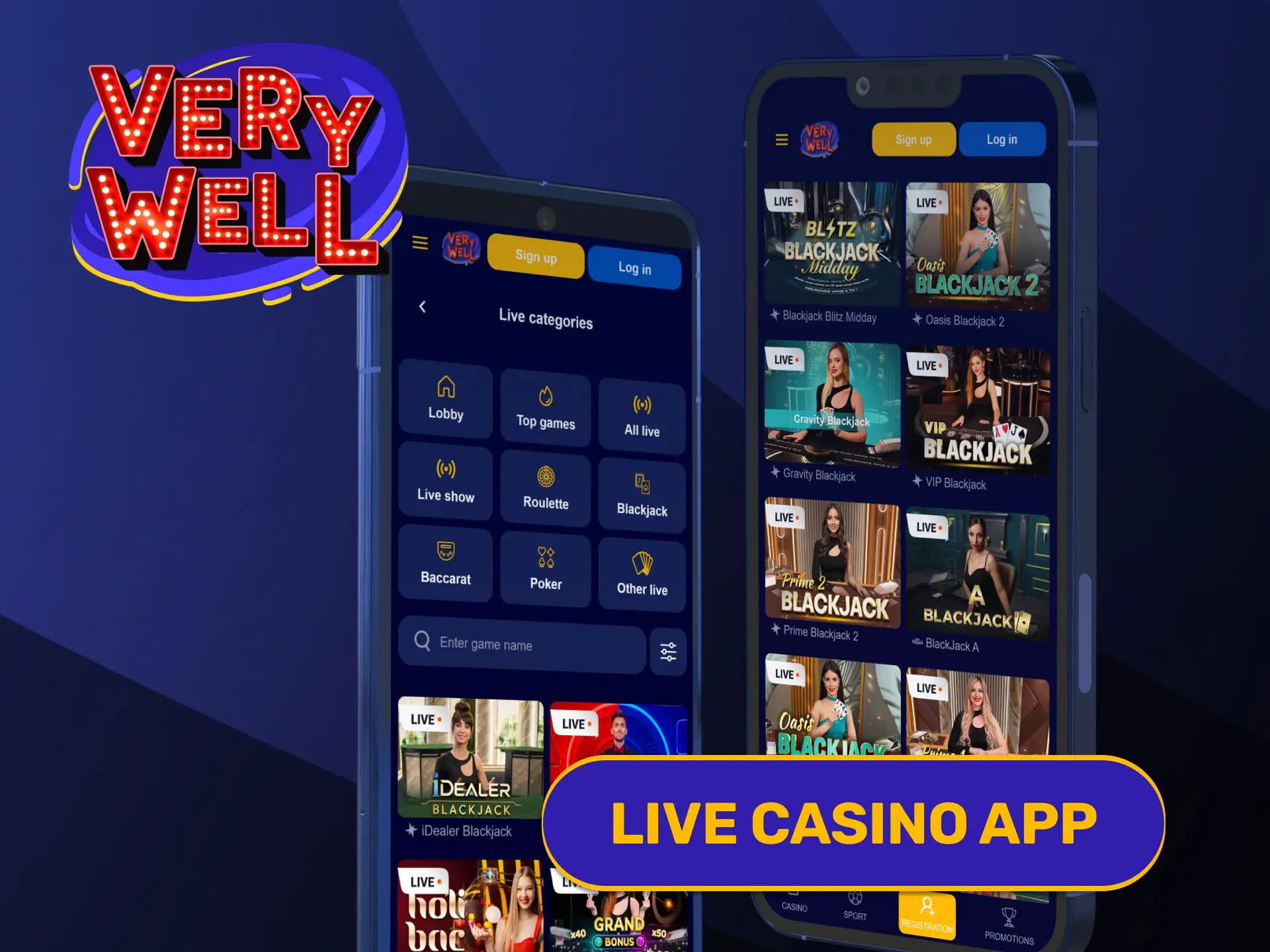 Experience real-time table action launching the mobile VeryWell Live Casino app.